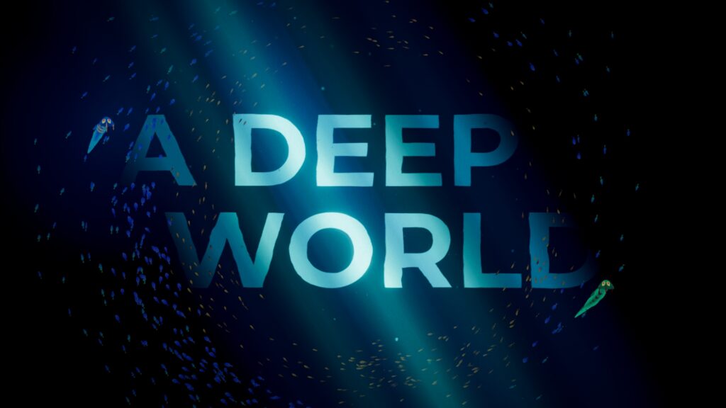 A Deep World